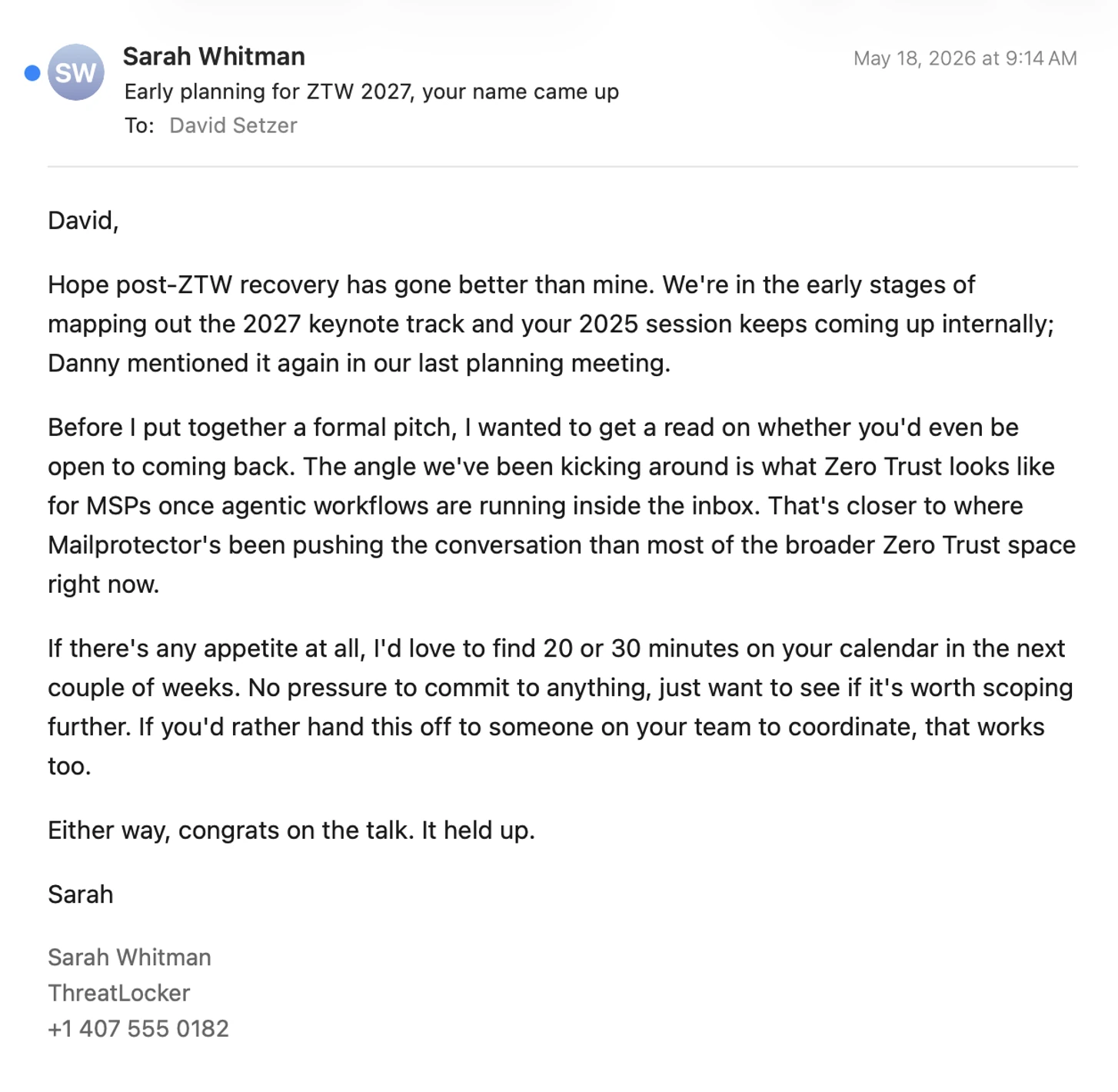 A generated email from someone presented as Sarah Whitman at ThreatLocker. It invites David Setzer to discuss a possible keynote for ZTW 2027 and refers to his previous conference session and Mailprotector's work on Zero Trust.